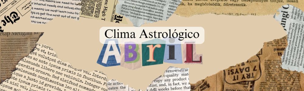 Clima astrológico Abril