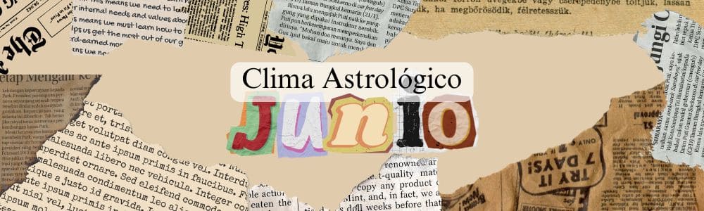 Clima astral de Junio