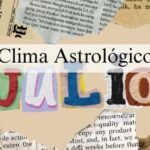 Clima Astrológico de Julio 2025